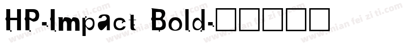 HP-Impact Bold字体转换